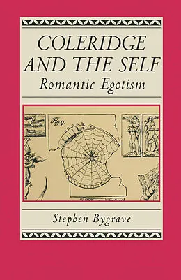 E-Book (pdf) Coleridge And The Self von Stephen Bygrave
