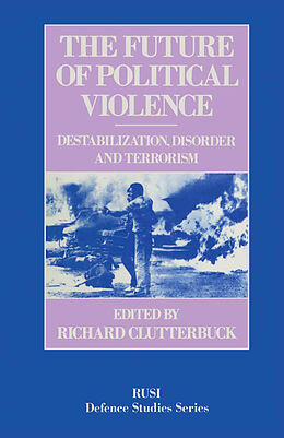 E-Book (pdf) The Future of Political Violence von 