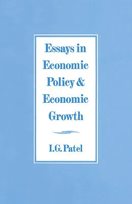 E-Book (pdf) Essays in Economic Policy and Economic Growth von I. G. Patel