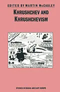 E-Book (pdf) Khrushchev and Khrushchevism von Martin Mccauley
