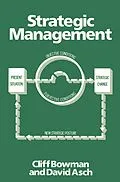 E-Book (pdf) Strategic Management von Cliff Bowman, David C. Asch