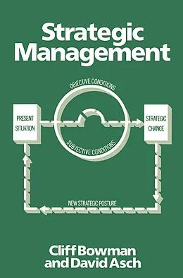 E-Book (pdf) Strategic Management von Cliff Bowman, David C. Asch