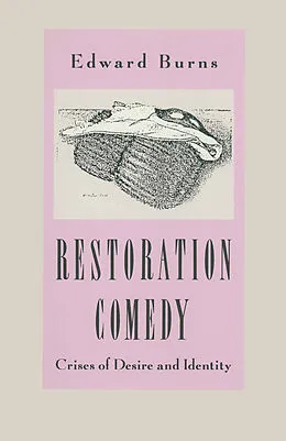 E-Book (pdf) Restoration Comedy von Edward Burns