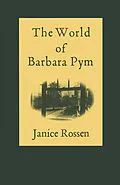 E-Book (pdf) The World of Barbara Pym von Janice Rossen