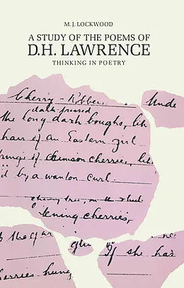 E-Book (pdf) A Study of the Poems of D. H. Lawrence von M. Lockwood