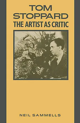 E-Book (pdf) Tom Stoppard: The Artist as Critic von N. Sammells