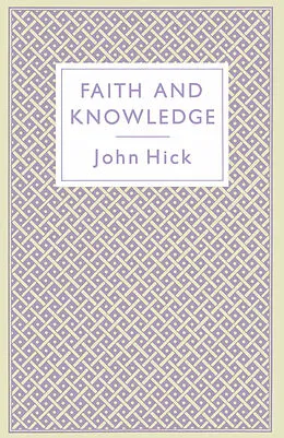 E-Book (pdf) Faith and Knowledge von John Hick
