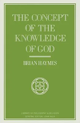 E-Book (pdf) Concept Of The Knowledge Of God von Brian Haymes