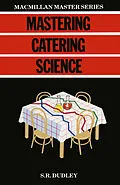 E-Book (pdf) Mastering Catering Science von Steven Robert Dudley