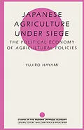 E-Book (pdf) Japanese Agriculture Under Siege von Yujiro Hayami