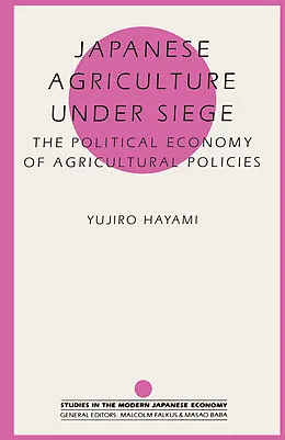 E-Book (pdf) Japanese Agriculture Under Siege von Yujiro Hayami