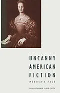 E-Book (pdf) Uncanny American Fiction von Allan G Lloyd-Smith