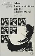 E-Book (pdf) Mass Communications and the Modern World von Ken Ward