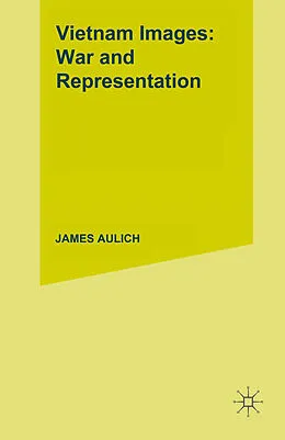 E-Book (pdf) Vietnam Images von James Aulich, Jeffrey Walsh