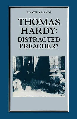 E-Book (pdf) Thomas Hardy: Distracted Preacher? von Timothy R. Hands