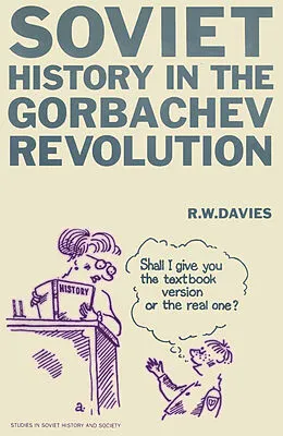 E-Book (pdf) Soviet History in the Gorbachev Revolution von R. W. Davies