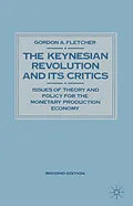 E-Book (pdf) Keynesian Revolution and Its Critics von Gordon A. Fletcher