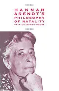 E-Book (pdf) Hannah Arendt's Philosophy of Natality von Patricia Bowen-Moore