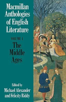 E-Book (pdf) The Middle Ages von Michael Alexander, Felicity Riddy
