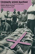 E-Book (pdf) Christianity Amidst Apartheid von Martin Prozesky