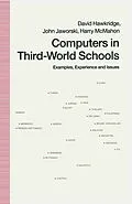 E-Book (pdf) Computers in Third-World Schools von David Hawkridge, John Jaworski, Harry McMahon