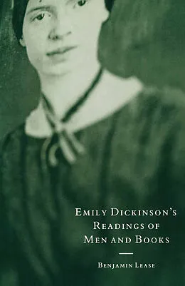 E-Book (pdf) Emily Dickinson's Readings Of Men And Books von Benjamin Lease