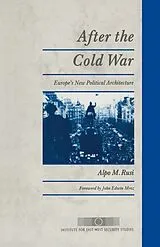 Kartonierter Einband After the Cold War von Alpo M. Rusi