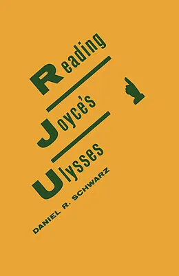 E-Book (pdf) Reading Joyce's Ulysses von Daniel R. Schwarz