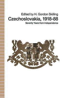 Kartonierter Einband Czechoslovakia 1918-88 von H. Gordon Skilling