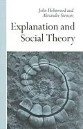 E-Book (pdf) Explanation and Social Theory von John Holmwood, Alexander Stewart