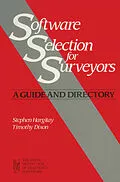 E-Book (pdf) Software Selection for Surveyors von Tim Dixon, Stephen Hargitay
