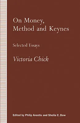 E-Book (pdf) On Money, Method and Keynes von Philip Arestis, Sheila C. Dow