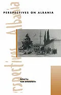 E-Book (pdf) Perspectives On Albania von Tom Winnifrith