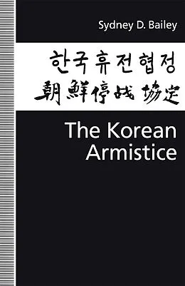 E-Book (pdf) The Korean Armistice von Sydney D Bailey