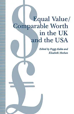 E-Book (pdf) Equal Value/Comparable Worth in the UK and the USA von Elizabeth Meehan, Peggy Kahn