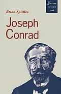 E-Book (pdf) Joseph Conrad: Text and Context von Brian Spittles