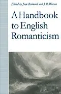 E-Book (pdf) A Handbook to English Romanticism von Jean Raimond, Richard Watson