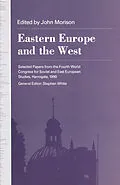 E-Book (pdf) Eastern Europe and the West von John Morison
