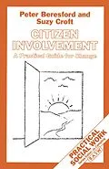 E-Book (pdf) Citizen Involvement von Peter Beresford, Suzy Croft