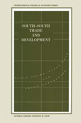 E-Book (pdf) South-South Trade and Development von Thyge Enevoldsen, Niels Fold, Steen Folke