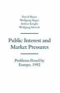 E-Book (pdf) Public Interest and Market Pressures von David G. Mayes