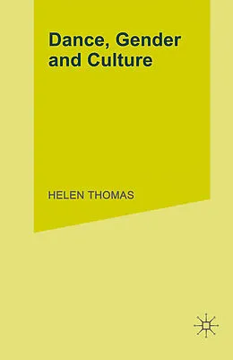 E-Book (pdf) Dance, Gender and Culture von Helen Thomas
