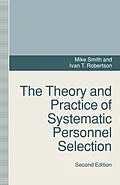 E-Book (pdf) The Theory and Practice of Systematic Personnel Selection von Ivan Robertson, Mike Smith