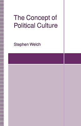 eBook (pdf) The Concept of Political Culture de Stephen Welch