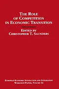 E-Book (pdf) The Role of Competition in Economic Transition von Christopher Saunders