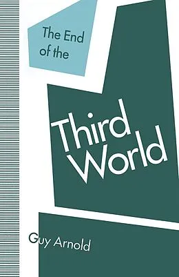 E-Book (pdf) The End of the Third World von Guy Arnold