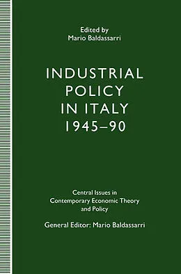 E-Book (pdf) Industrial Policy in Italy, 1945-90 von Mario Baldassarri