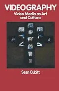 E-Book (pdf) Videography von Sean Cubitt