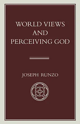 E-Book (pdf) World Views and Perceiving God von Joseph Runzo