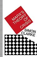 E-Book (pdf) Marx's Theory of Crisis von Simon Clarke